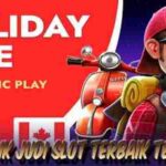 Daftar Link Judi Slot Terbaik dan Terpercaya Mudah Menang Holiday Ride